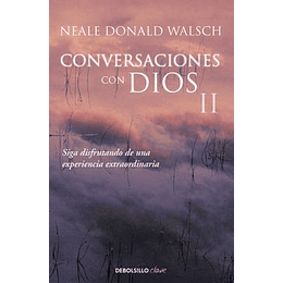 Conversaciones Con Dios Ii