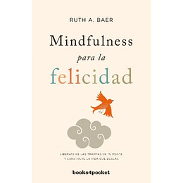 Mindfulness Para La Felicidad