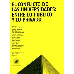 Conflicto De Las Universidades Entre Lo Publico Y Lo Privadoel
