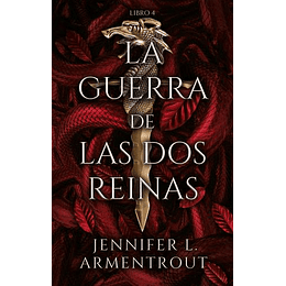 La Guerra De Las Dos Reinas (De Sangre Y Cenizas 4)