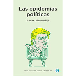 Las Epidemias Politicas