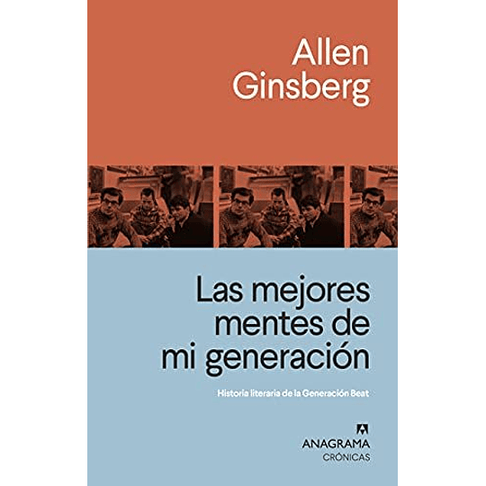 Las Mejores Mentes De Mi Generacion