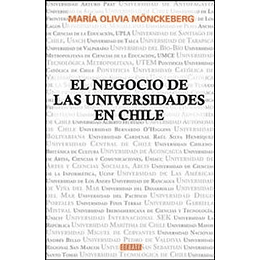 Negocio De Las Universidades En Chile, El