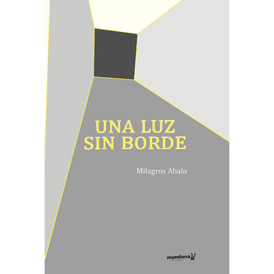 Una Luz Sin Borde