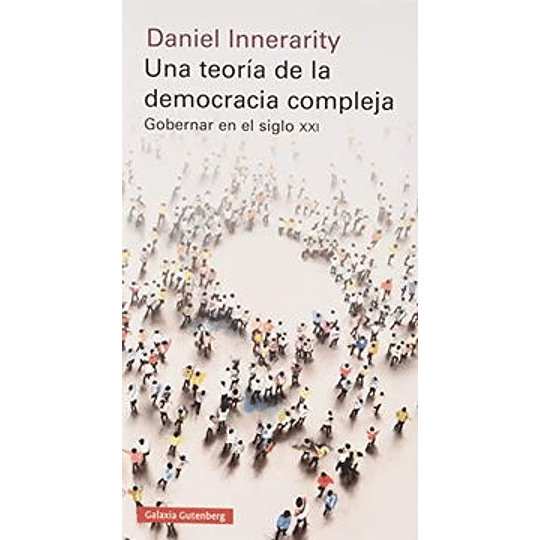 Una Teoria De La Democracia Compleja