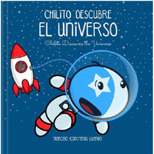 Chilito Descubre El Universo