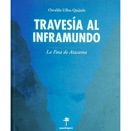 Travesia Al Inframundo