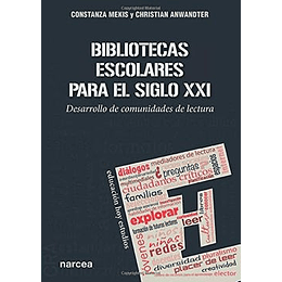 Bibliotecas Escolares Para El Siglo Xxi