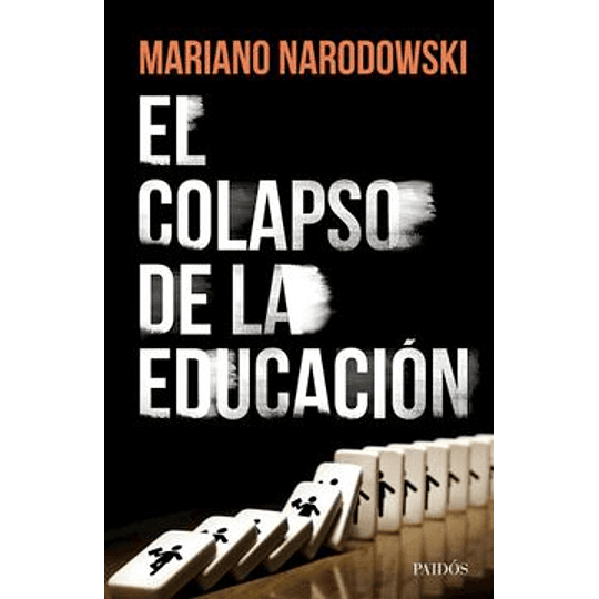 El Colapso De La Educacion