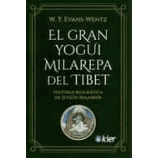 El Gran Yogui Milarepa Del Tibet