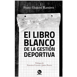 El Libro Blanco De La Gestion Deportiva