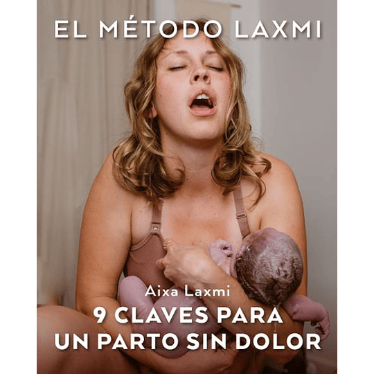 El Metodo Laxmi