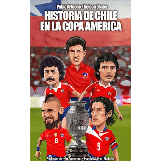 Historia De Chile En La Copa America