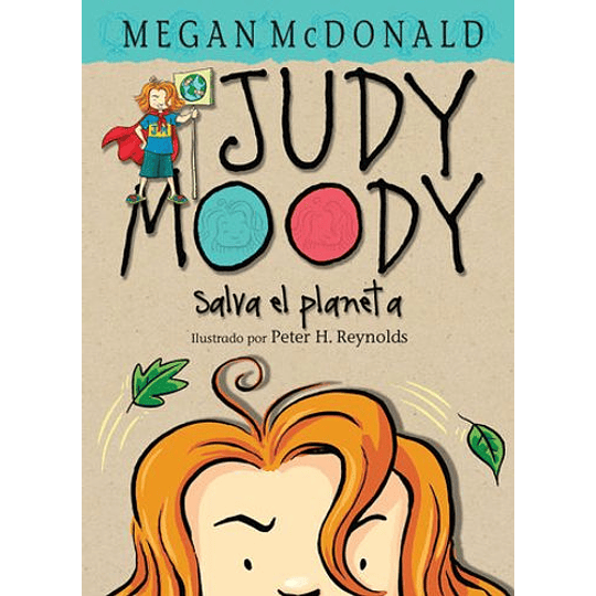 Judy Moody Salva El Planeta