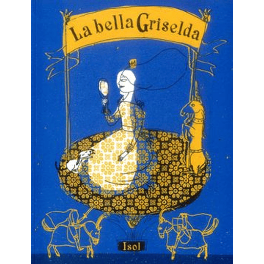 La Bella Griselda