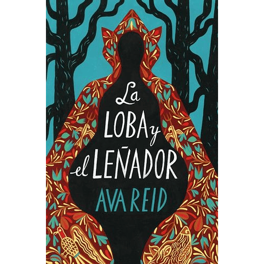 La Loba Y El Leñador