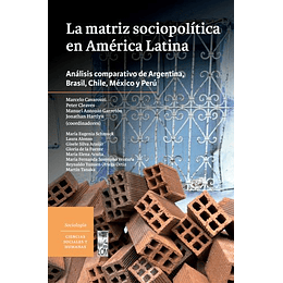 La Matriz Sociopolitica En America Latina