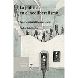 La Politica En El Neoliberalismo