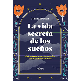 La Vida Secreta De Los Sueños