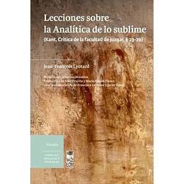 Lecciones Sobre La Analitica De Lo Sublime