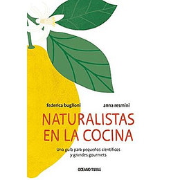 Naturalistas En La Cocina