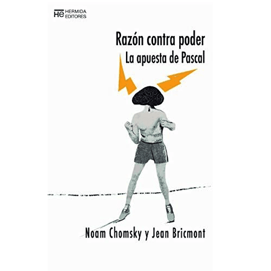 Razon Contra Poder: La Apuesta De Pascal