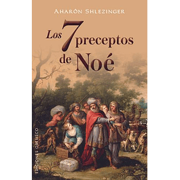 Los 7 Preceptos De Noe