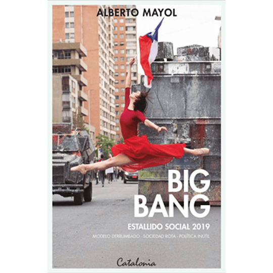 Big Bang: Estallido Social 2019