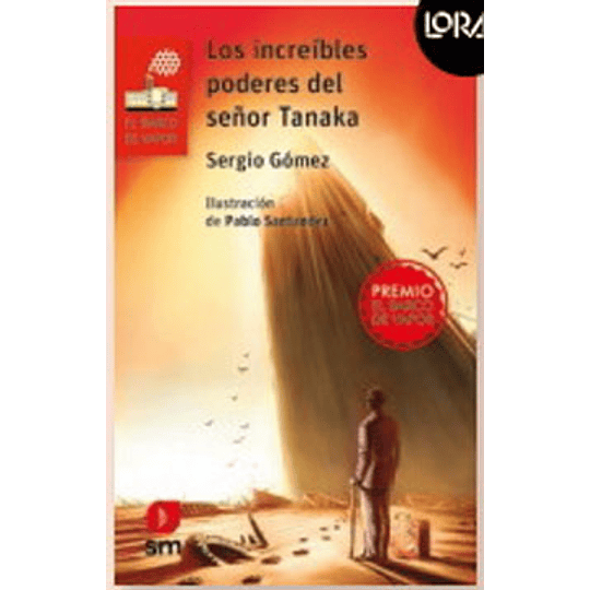 Los Increibles Poderes Del Señor Tanaka