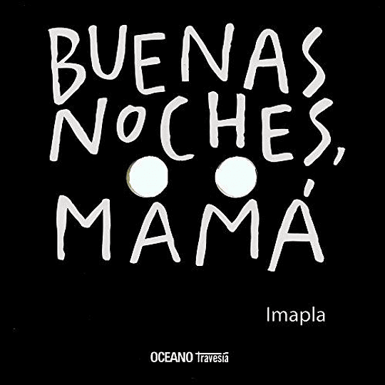 Buenas Noches Mama