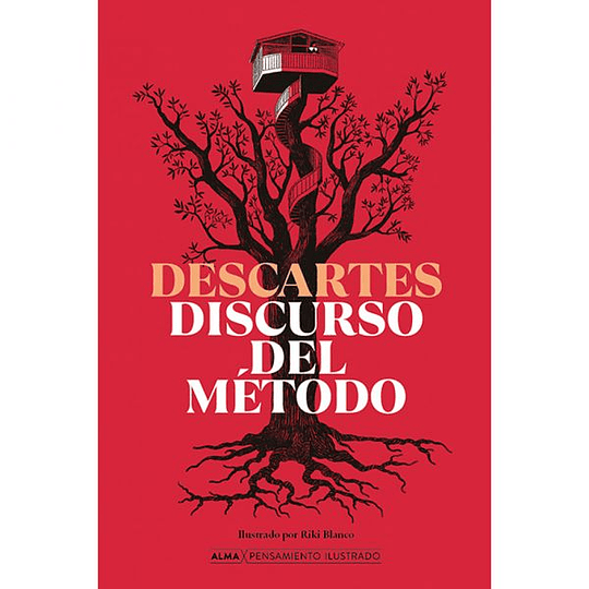 Discurso Del Metodo (Ilustrado)