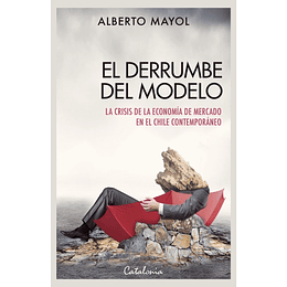 El Derrumbe Del Modelo