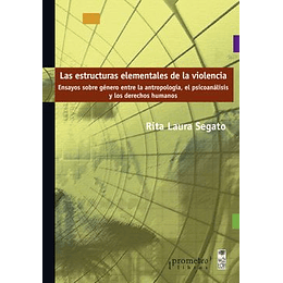 Las Estructuras Elementales De La Violencia Genero Y Derechos