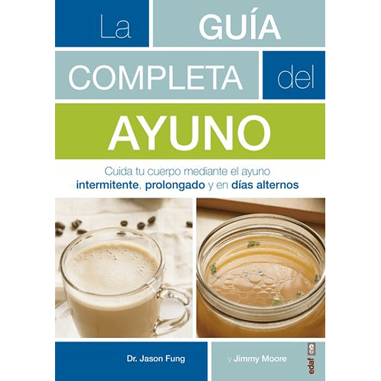 La Guia Completa Del Ayuno