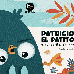 Patricio El Patito Y Su Patita Chueca