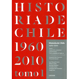 Historia De Chile 1960 - 2010 (Tomo I Tb)