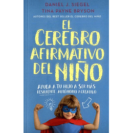 El Cerebro Afirmativo Del Niño