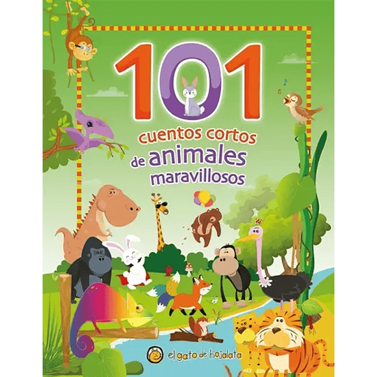 101 Cuentos Cortos De Animales Maravillosos