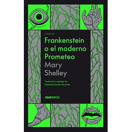 Frankenstein O El Moderno Prometeo