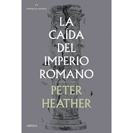 La Caída Del Imperio Romano