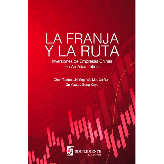 La Franja Y La Ruta