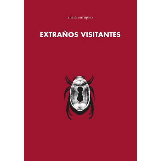 Extraños Visitantes