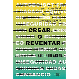 Crear O Reventar