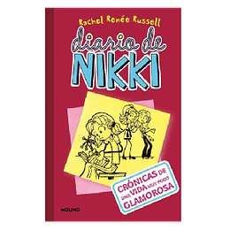 Diario De Nikki 1: Cronicas De Una Vida Muy Poco Glamorosa