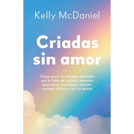 Criadas Sin Amor (En Castellano)