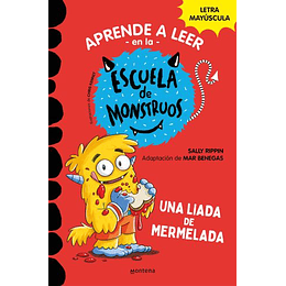 Una Liada De Mermelada (Aprender A Leer En La Escuela De Monstruos 2) 