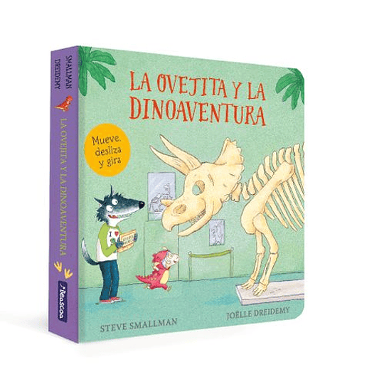 La Ovejita Y La Dinoaventura (La Ovejita Que Vino A Cenar. Libro De Carton)