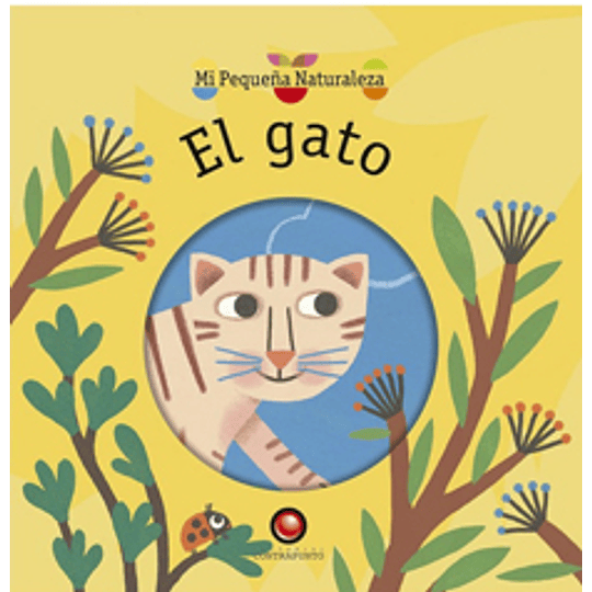 Mi Pequeña Naturaleza: El Gato