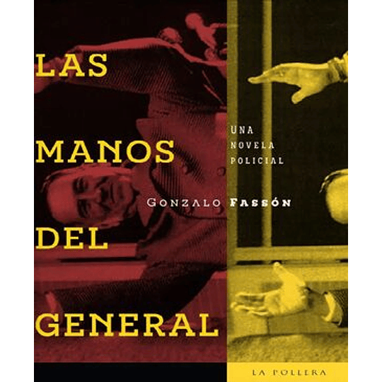 Las Manos Del General