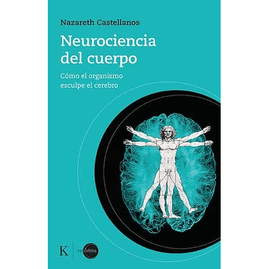 Neurociencia Del Cuerpo 